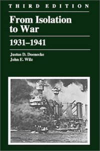 cover of the book From Isolation to War: 1931 - 1941