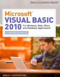 cover of the book Microsoft Visual Basic 2010 for Windows, Web, Office, and Database Applications Comprehensive