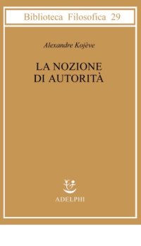 cover of the book La nozione di autorità