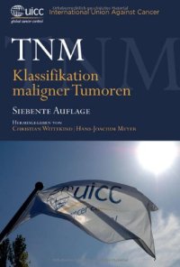 cover of the book TNM: Klassifikation maligner Tumoren