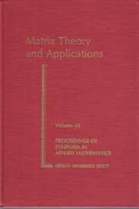 cover of the book Matrix Theory and Applications. Proc Held Phoenix, Jan 10-11, 1989