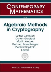 cover of the book Algebraic Methods in Cryptography