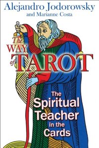 cover of the book The Way of Tarot: The Spiritual Teacher in the Cards