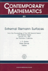 cover of the book Extremal Riemann Surfaces: From the Proceedings of the Ams Special Session With Related Papers January 4-5, 1995 San Francisco, California