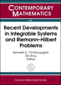 cover of the book Recent Developments in Integrable Systems and Riemann-Hilbert Problems