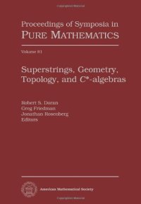 cover of the book Superstrings, Geometry, Topology, and C-star-algebras