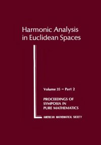 cover of the book Harmonic Analysis in Euclidean Spaces. Part 2