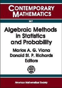 cover of the book Algebraic Methods in Statistics and Probability