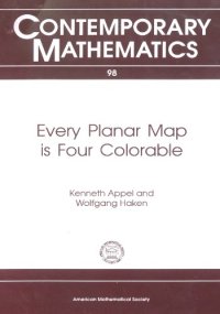 cover of the book Every Planar Map is Four Colorable