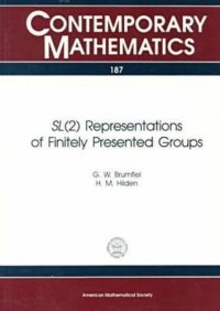 cover of the book SL(2) Representations of Finitely Presented Groups