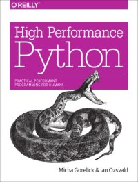 cover of the book High Performance Python: Practical Performant Programming for Humans