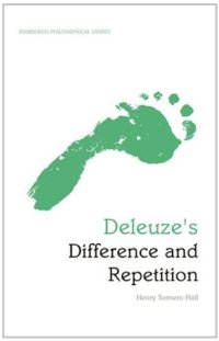 cover of the book Deleuze's  Difference and Repetition: Deleuze's Difference and Repetition: An Edinburgh Philosophical Guide