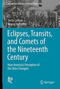 cover of the book Eclipses, Transits, and Comets of the Nineteenth Century: How America's Perception of the Skies Changed