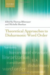 cover of the book Theoretical Approaches to Disharmonic Word Order