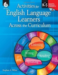 cover of the book Activities for English Language Learners Across the Curriculum