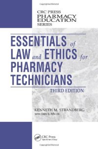 cover of the book Essentials of Law and Ethics for Pharmacy Technicians, Third Edition