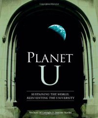 cover of the book Planet U: Sustaining the World, Reinventing the University