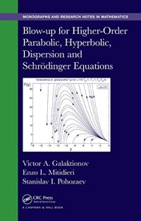 cover of the book Blow-up for Higher-Order Parabolic, Hyperbolic, Dispersion and Schroedinger Equations