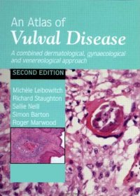 cover of the book An Atlas of Vulval Diseases: A Combined Dermatological, Gynaecological and Venereological Approach