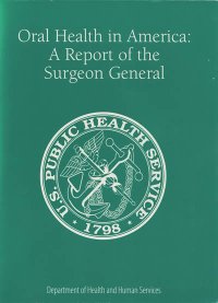 cover of the book Oral Health in America: A Report of the Surgeon General