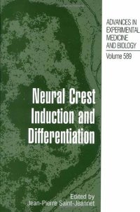 cover of the book Neural Crest Induction and Differentiation