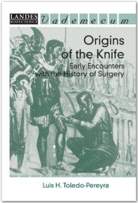 cover of the book Origins of the Knife Early Encounters with the History of Surgery. Vademecum