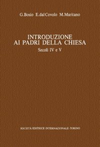 cover of the book Introduzione ai Padri della Chiesa. Secoli IV e V