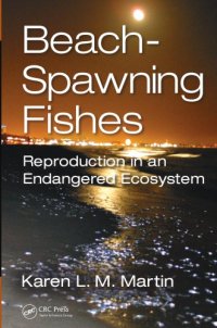 cover of the book Beach-spawning fishes : reproduction in an endangered ecosystem.