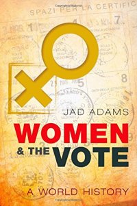 cover of the book Women and the Vote: A World History