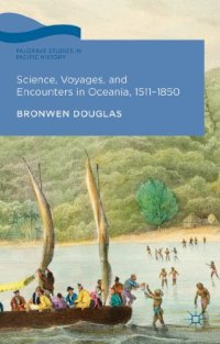 cover of the book Science, Voyages, and Encounters in Oceania, 1511-1850