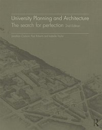 cover of the book University Planning and Architecture: The Search for Perfection