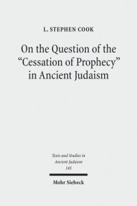 cover of the book On the Question of the "Cessation of Prophecy" in Ancient Judaism