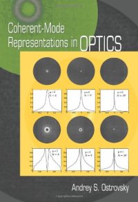 cover of the book Coherent-Mode Representations in Optics (SPIE Press Monograph Vol. PM164)