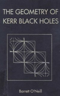cover of the book The geometry of Kerr black holes