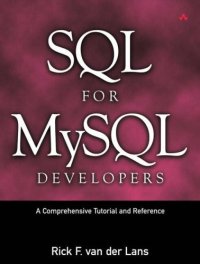 cover of the book SQL for MySQL Developers: A Comprehensive Tutorial and Reference