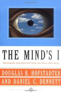 cover of the book The Mind's I - Fantasies and Reflections on Self and Soul