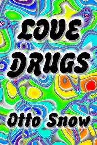 cover of the book Love Drugs HQ [MDMA,Ecstasy,synthesis,chemistry