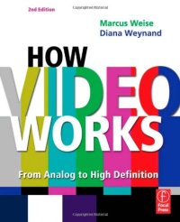 cover of the book How Video Works - From Analog to High Definition