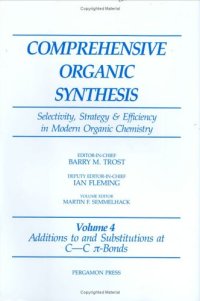 cover of the book Additions to and Substitutions at C-C &pgr;-Bonds, Volume 4