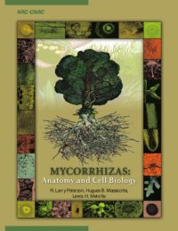 cover of the book Mycorrhizas: Anatomy and Cell Biology