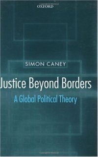 cover of the book Justice Beyond Borders - A Global Political Theory