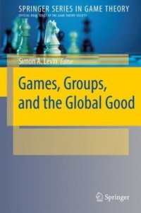 cover of the book Games, Groups, and the Global Good