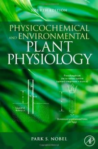 cover of the book Physicochemical and Environmental Plant Physiology, Fourth Edition