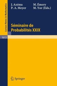 cover of the book Séminaire de Probabilités XXIX