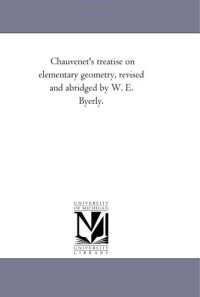 cover of the book Chauvenet's treatise on elementary geometry 