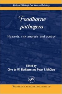 cover of the book Foodborne Pathogens: Hazards, Risk Analysis and Control