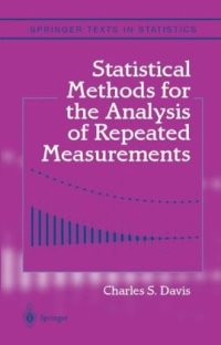 cover of the book Statistical Methods for the Analysis of Repeated Measurements