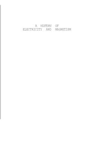 cover of the book A History of Electricity and Magnetism