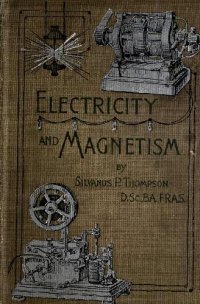 cover of the book Elementary Lessons in Electricity and Magnetism