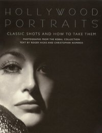 cover of the book Hollywood Portraits. Classic shots and how to take them